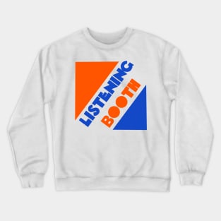 Listening Booth Record Store Crewneck Sweatshirt